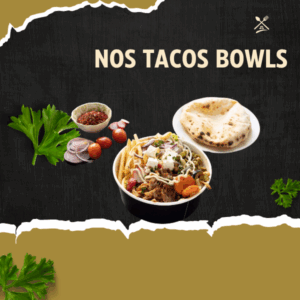Nos Tacos Bowls